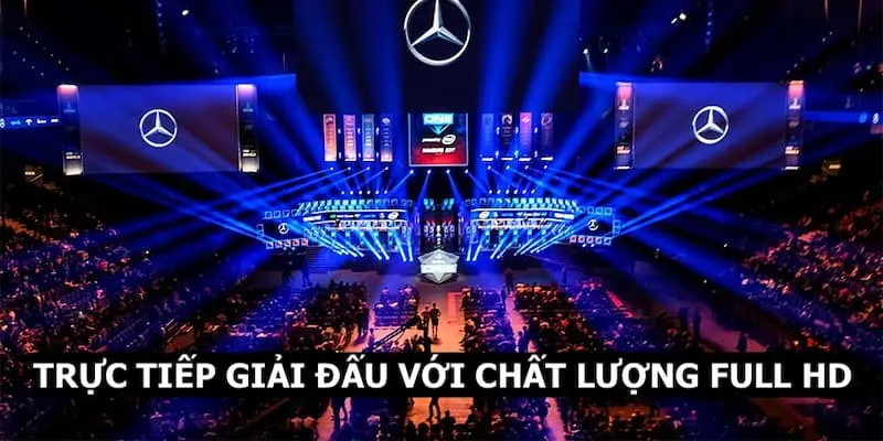 IA E-SPORTS QQ88 - Sảnh Cược Uy Tín Nhiều Kèo Tỷ Lệ Thưởng Cao 7 Xem trực tiếp giải đấu với chất lượng Full HD sắc nét